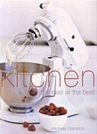 Kitchen: The Essential Guide to the Kitchen (Paperback)