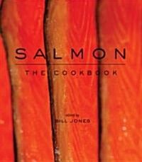 Salmon: The Cookbook (Paperback)