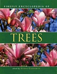 Firefly Encyclopedia of Trees (Hardcover)
