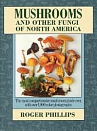 Mushrooms & Other Fungi of North America (Hardcover, Revised, Updated)