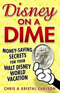 Disney on a Dime (Paperback)