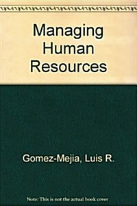 Managing Human Resources (Hardcover, PCK)