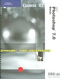 Photoshop 7.0 (Paperback, CD-ROM, Spiral)