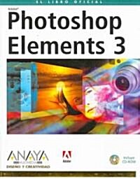 Photoshop Elements 3 (Paperback, CD-ROM)
