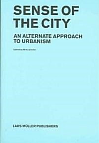 Sense of the City (Hardcover)