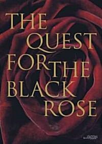 The Quest for the Black Rose (Hardcover)