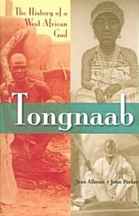 Tongnaab: The History of a West African God (Paperback)