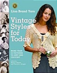 Lion Brand Yarn Vintage Styles for Today (Paperback)