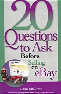 20 Questions to Ask Before Selling on eBay (Paperback)
