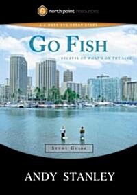 Go Fish Study Guide: Because of Whats on the Line (Paperback)