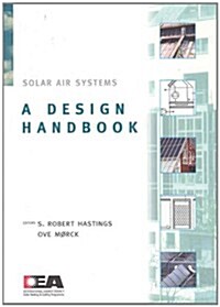 Solar Air Systems : a Design Handbook (Paperback)
