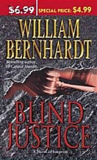 Blind Justice: A Novel of Suspense (Mass Market Paperback)