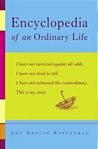 Encyclopedia of an Ordinary Life: A Memoir (Paperback)