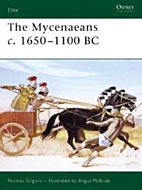 The Mycenaeans C.1650-1100 BC (Paperback)