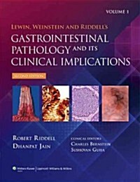 Lewin, Weinstein and Riddells Gastrointestinal Pathology and Its Clinical Implications (Hardcover, 2)