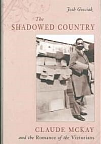 The Shadowed Country (Paperback)