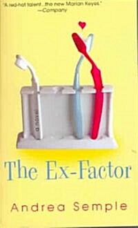The Ex-Factor (Paperback, Reprint)