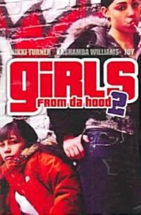 Girls from Da Hood 2 (Paperback)