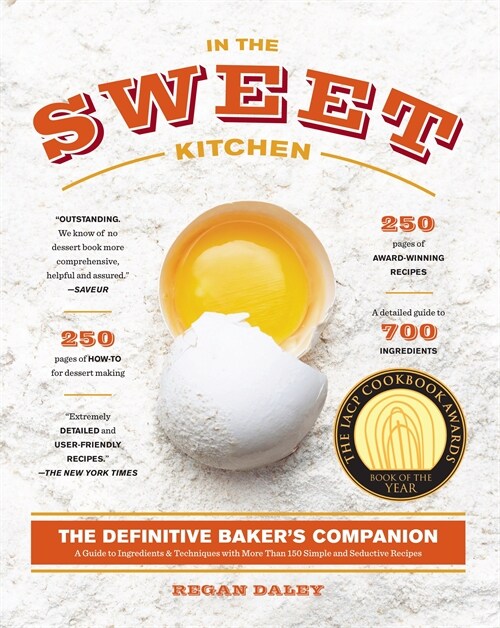 In the Sweet Kitchen: The Definitive Bakers Companion: A Baking Book (Paperback, Revised)