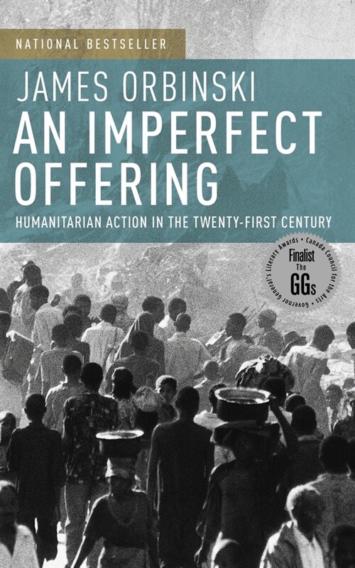 An Imperfect Offering: Humanitarian Action in the Twenty-First Century (Paperback)