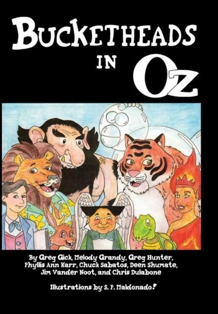 Bucketheads in Oz (Hardcover)
