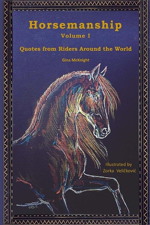 Horsemanship: Quotes from Riders Around the World (Paperback)