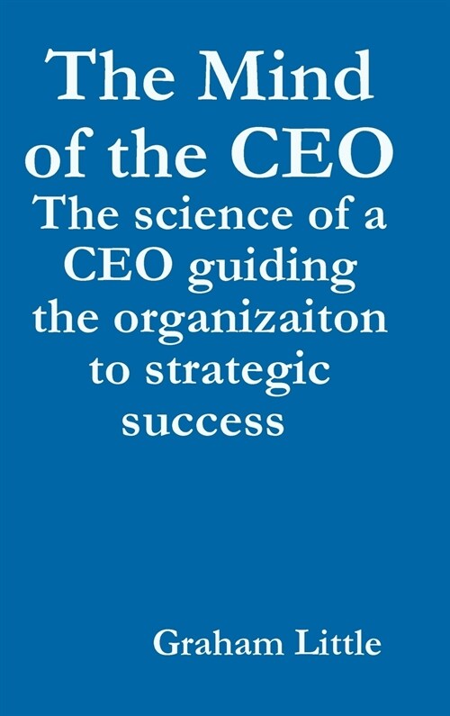 The Mind of the CEO (Hardcover)