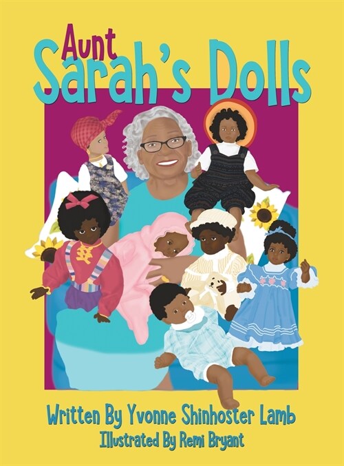 Aunt Sarahs Dolls (Hardcover)