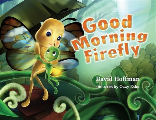 Good Morning Firefly (Paperback)