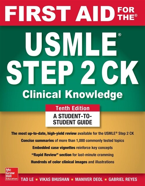 First Aid for the USMLE Step 2 Ck, Tenth Edition (Paperback, 10)
