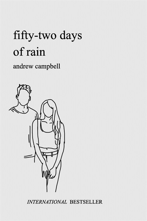 Fifty-Two Days of Rain (Paperback)
