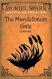 The Mandelbaum Gate (Paperback)