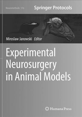 Experimental Neurosurgery in Animal Models (Paperback)
