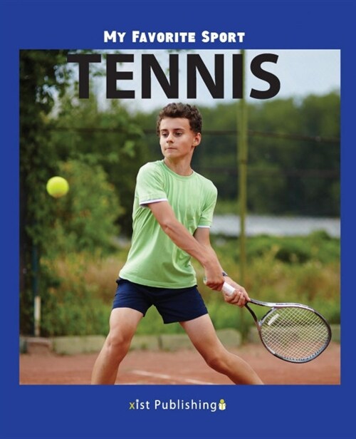 My Favorite Sport: Tennis (Paperback)