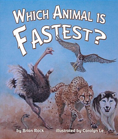 Which Animal Is Fastest? (Hardcover)