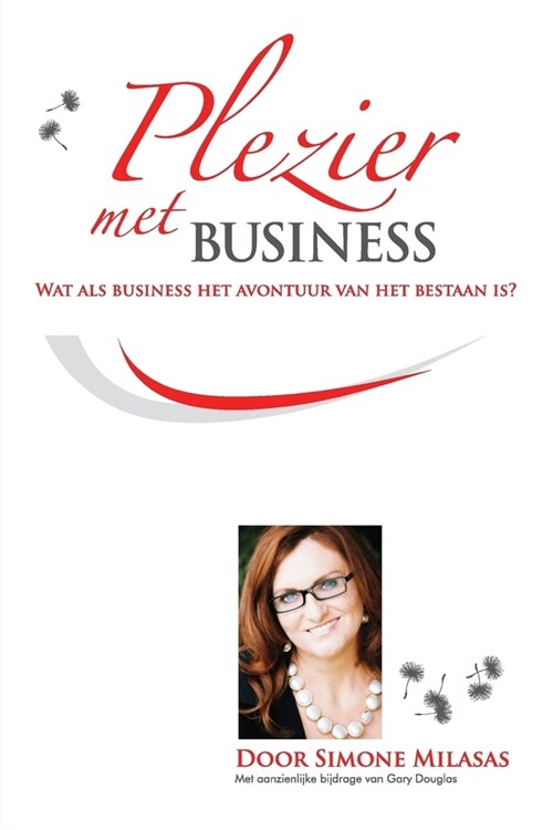 Plezier Met Business - Joy of Business Dutch (Paperback)