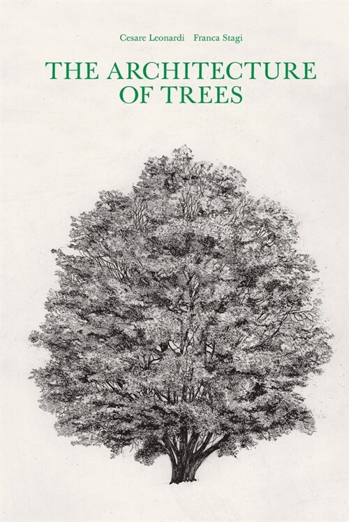 The Architecture of Trees (Hardcover)