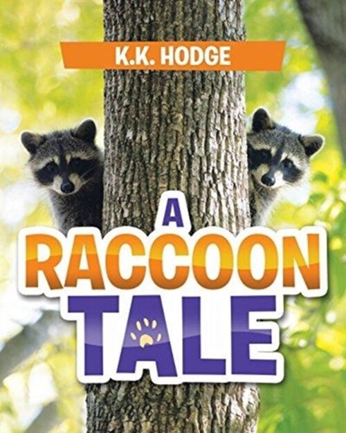 A Raccoon Tale (Paperback)