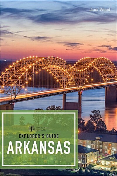 Explorers Guide Arkansas (Paperback, 2)