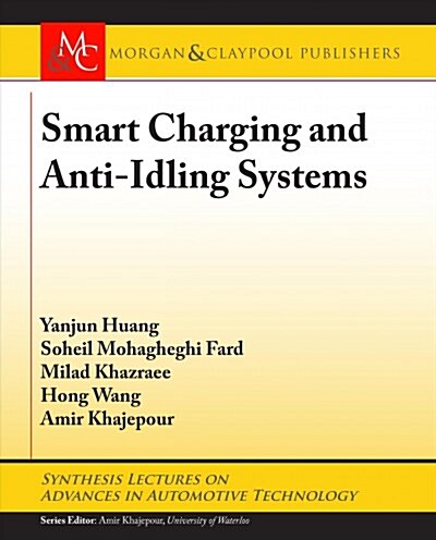 Smart Charging and Anti-Idling Systems (Hardcover)