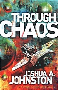 Through Chaos: Volume 3 (Paperback)