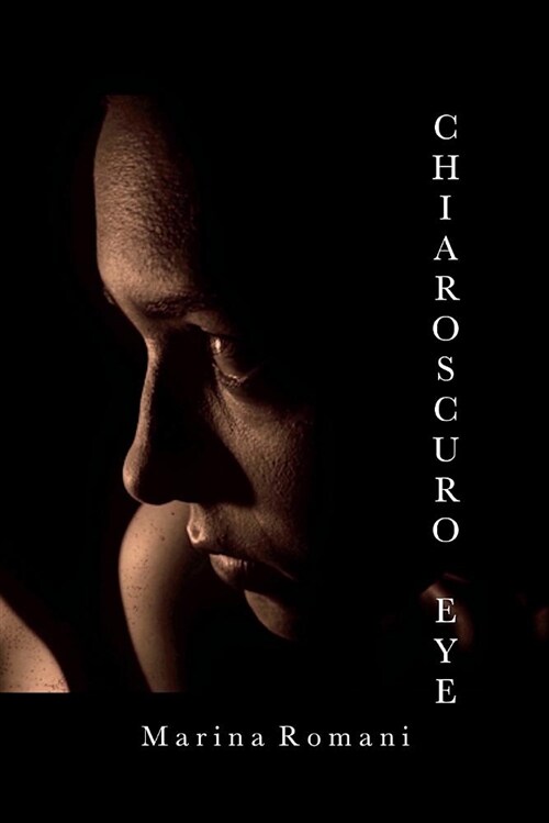 Chiaroscuro Eye (Paperback)