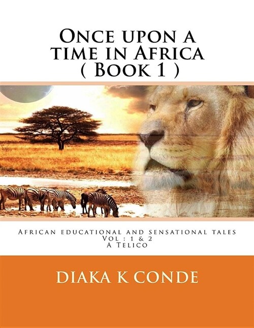 Once Upon a Time in Africa: A Telico (Paperback)