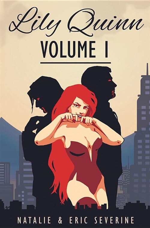 Lily Quinn - Volume 1 (Paperback)