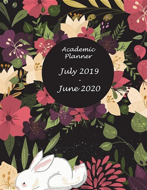 Academic Planner July 2019-June 2020: Flower Black Book, Calendar Book July 2019-June 2020 Weekly/Monthly/Yearly Calendar Journal, Large 8.5 X 11 36 (Paperback)