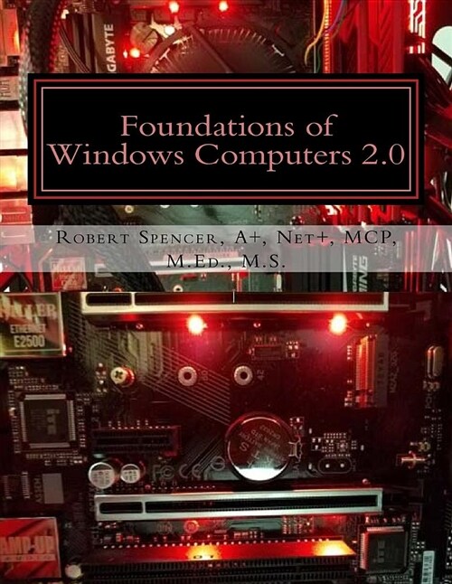 Foundations of Windows Computers 2.0 (Paperback)