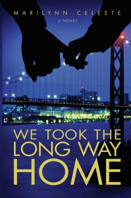 We Took the Long Way Home (Paperback)