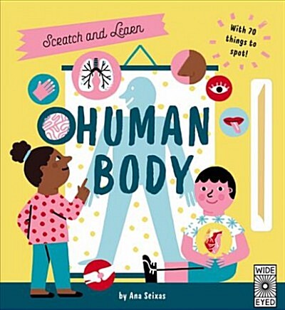 Scratch and Learn Human Body : With 70 things to spot! (Hardcover)