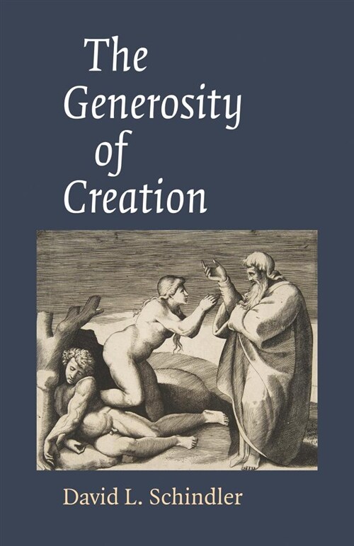 The Generosity of Creation (Paperback)