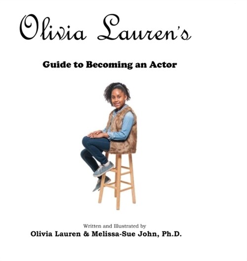 A Guide to Becoming an Actor (Hardcover)